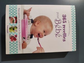 365 recettes pour bébé de 4 mois à 3 ans