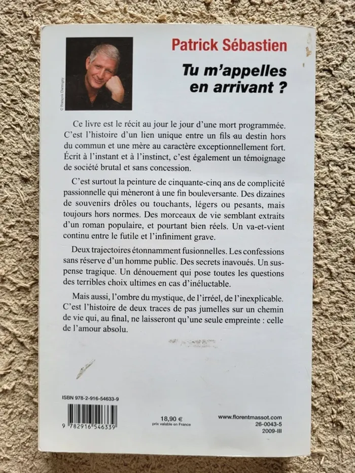 Livre "Tu m'appelles en arrivant  ?" de Patrick Sébastien - photo numéro 2
