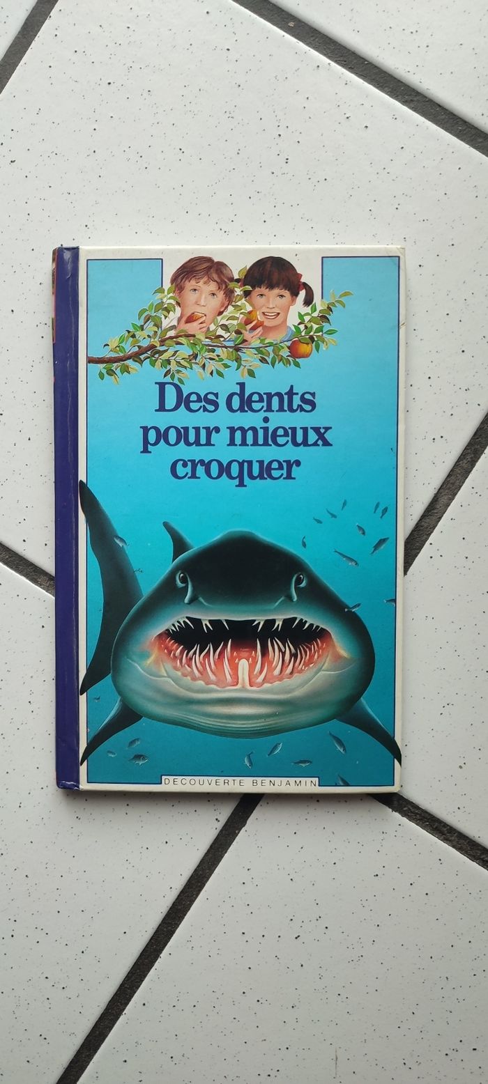 Des dents pour mieux croquer