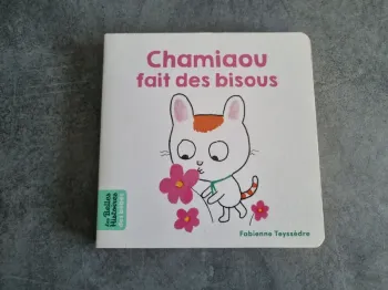 Chamaiou fait des bisous
