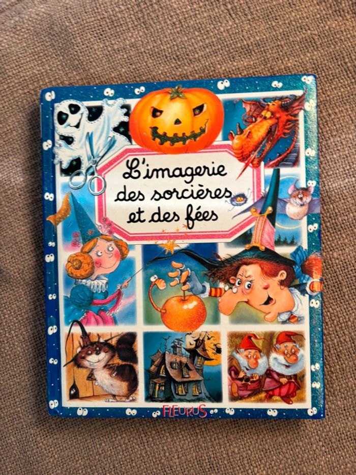 Livre l’imagerie des sorcières et des fées