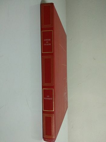 Livre L'univers en couleurs Larousse Les techniques de 1989