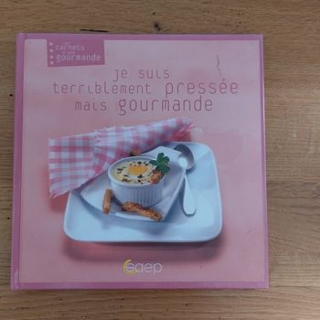 Je suis terriblement pressée mais gourmande