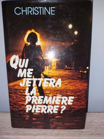 Livre qui me jettera la première pierre