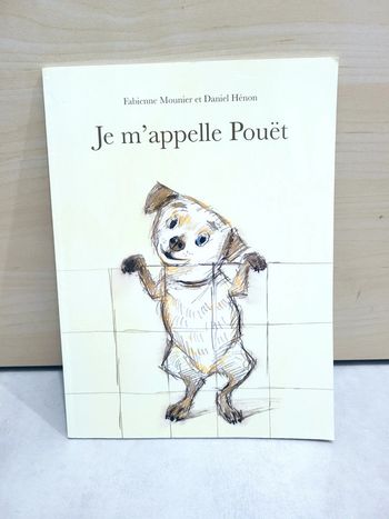 🌺 Livre (école des loisirs) : Je m'appelle Pouët