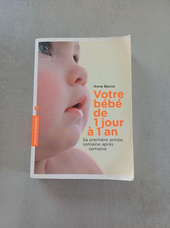 Livre : Votre bébé de 1 jour à 1 an
