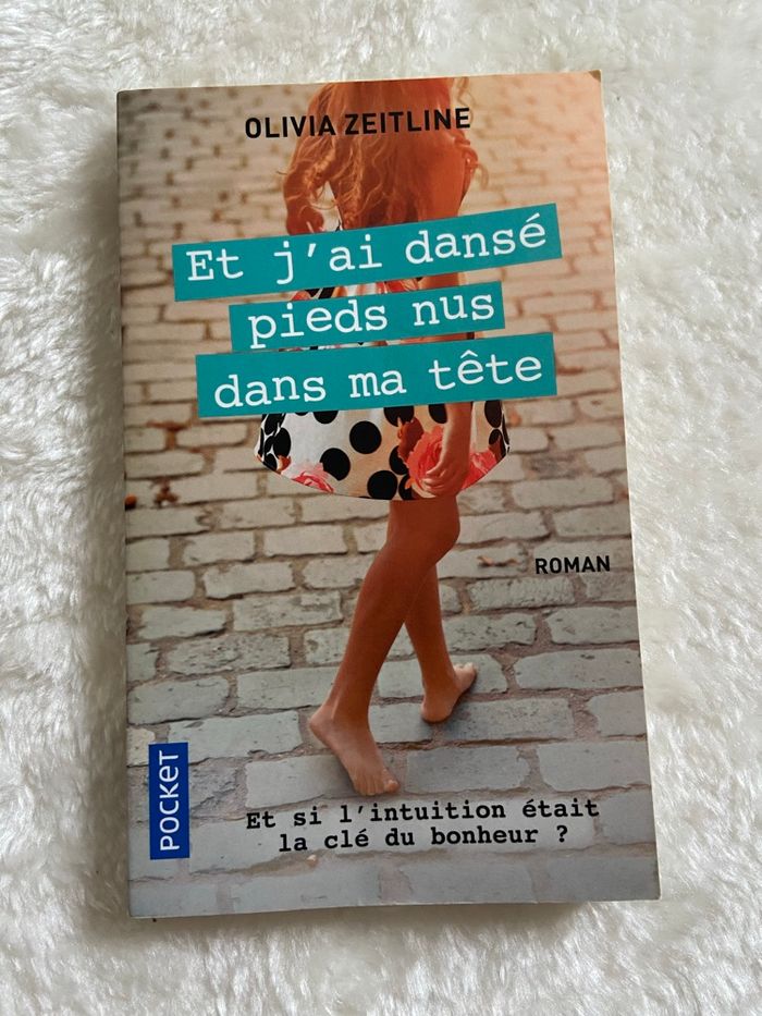 Et j’ai dansé pieds nus dans ma tête