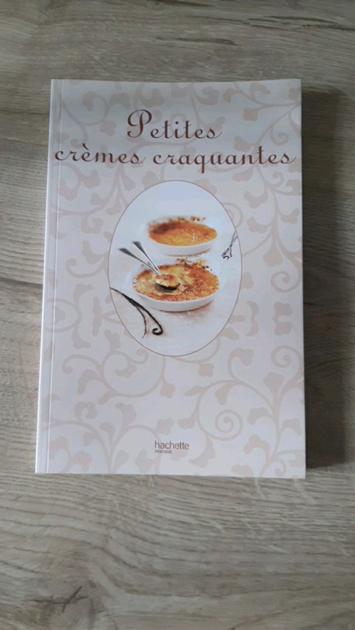 Livre "petites crèmes craquantes" NEUF +4ramequins - photo numéro 3