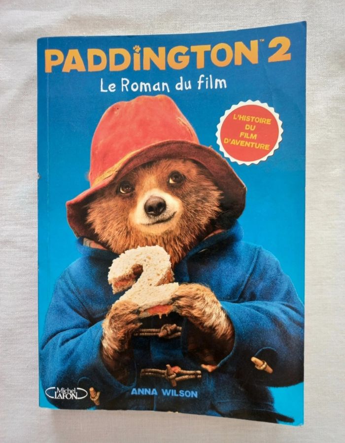 Livre Paddington 2 Le Roman du livre