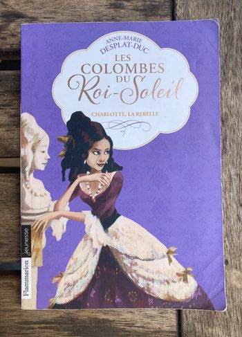 Les colombes du roi soleil, tome 3