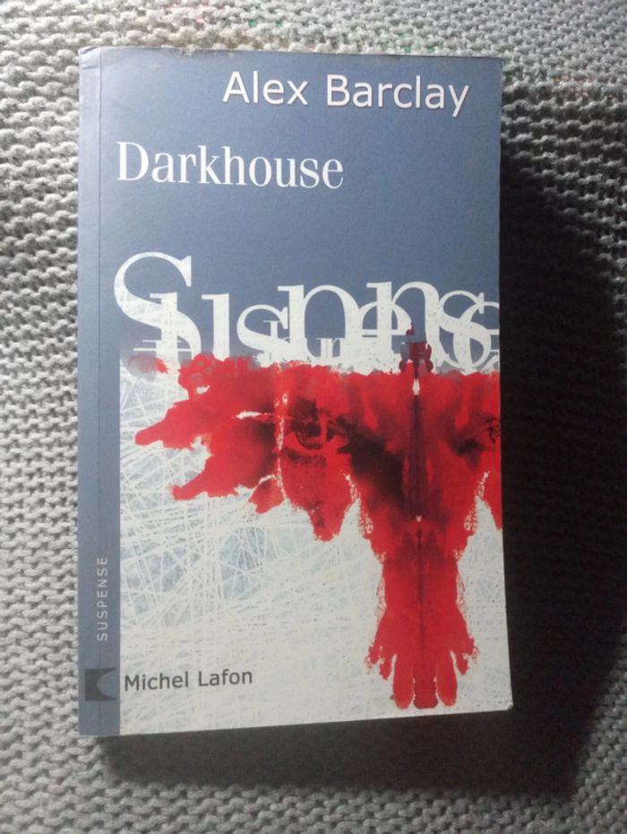 Alex Barclay - Darkhouse