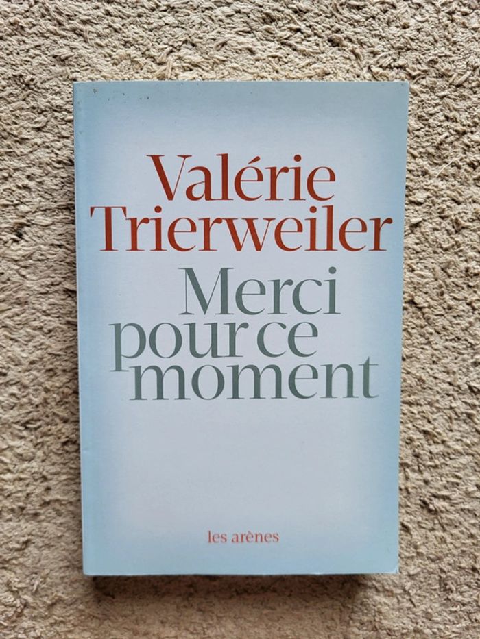 Livre Merci pour ce moment de Valérie Trierweiler