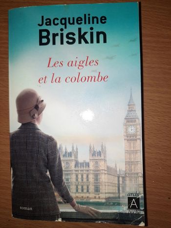 Jacqueline Briskin, les aigles et la colombe
