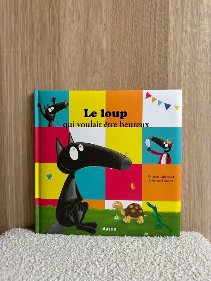 Livre le loup qui voulait être heureux