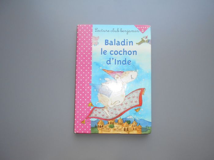 Livre: Baladin, le cochon d'Inde (Lecture Club Benjamin)
