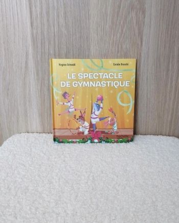 Livre neuf - Le spectacle de gymnastique