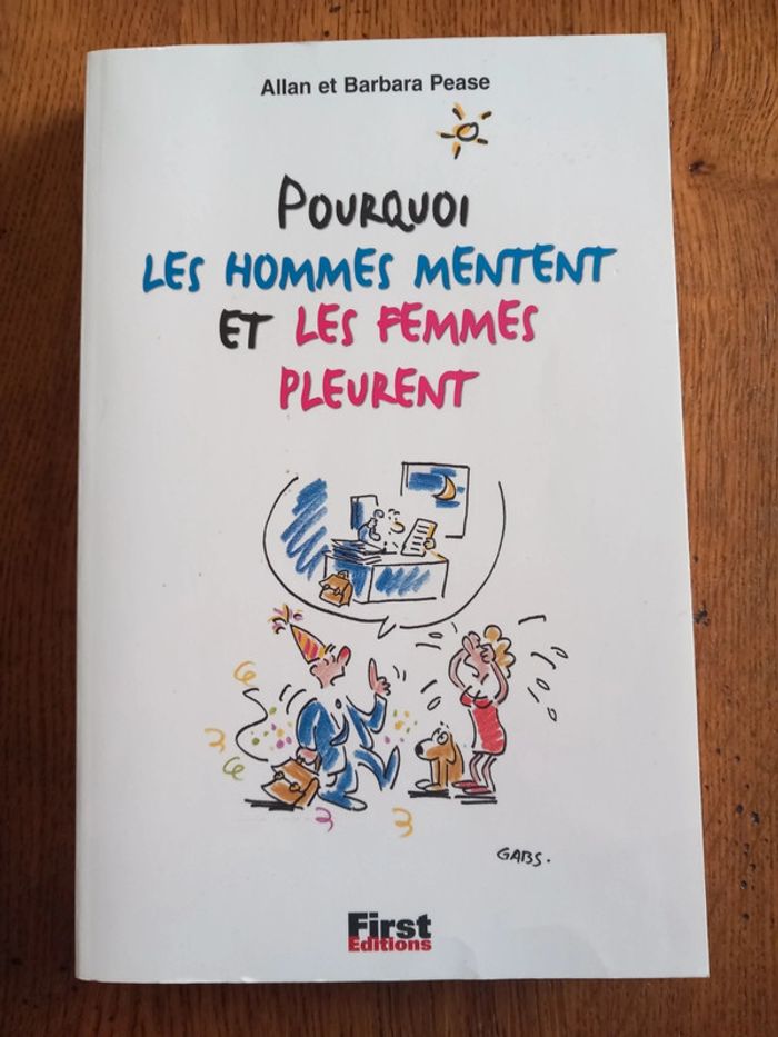 Livre : Pourquoi les hommes mentent et les femmes pleurent.