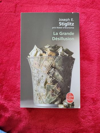 La Grande Désillusion. Prix Nobel