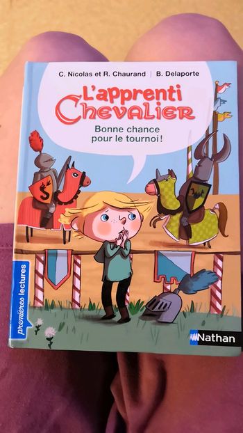 Livre l'apprenti Chevalier, bonne chance pour le tournoi !
