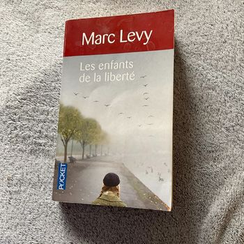 #les enfants de la liberté Marc Levy