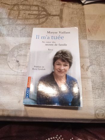 Il m'a tué de Maryse Vaillant