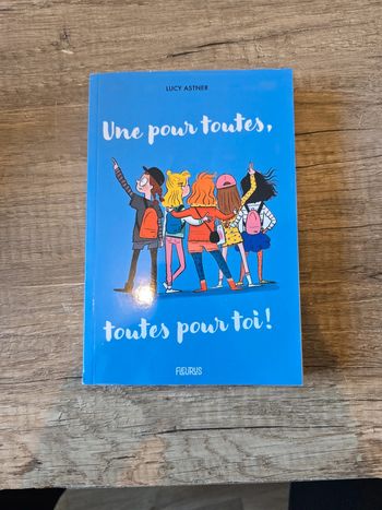 Livre Une pour toutes, toutes pour toi !
