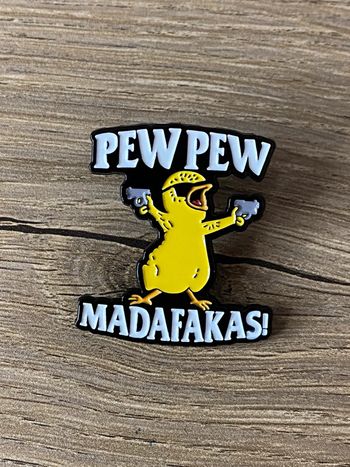 Pins pew pew