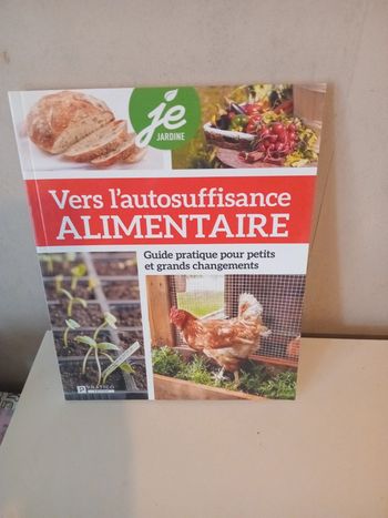 Vers l'autosuffisance Alimentaire. Guide pratique