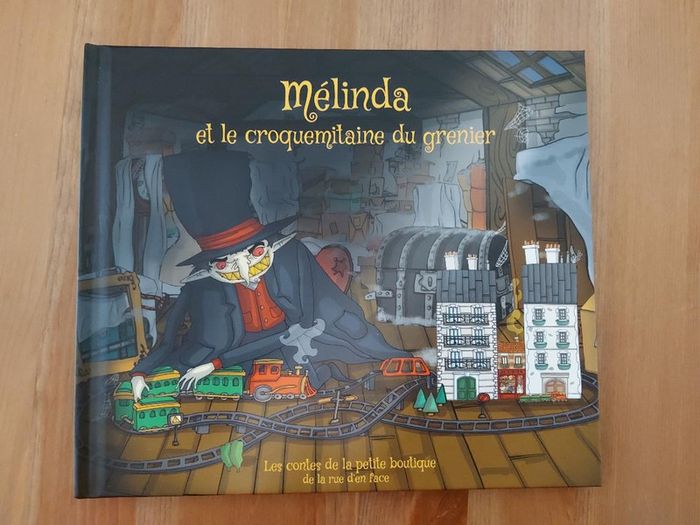 Livre Mélinda et le croquemitaine du grenier Neuf