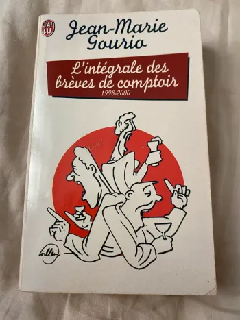Jean-Marie Gourio – L’intégrale des Brèves de comptoir