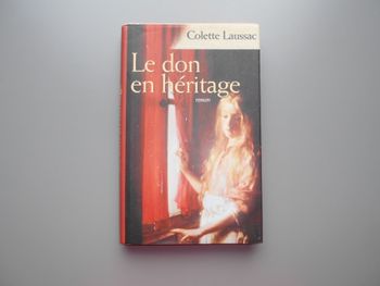 Livre: Le don en héritage