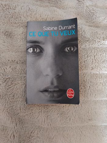 Ce que tu veux