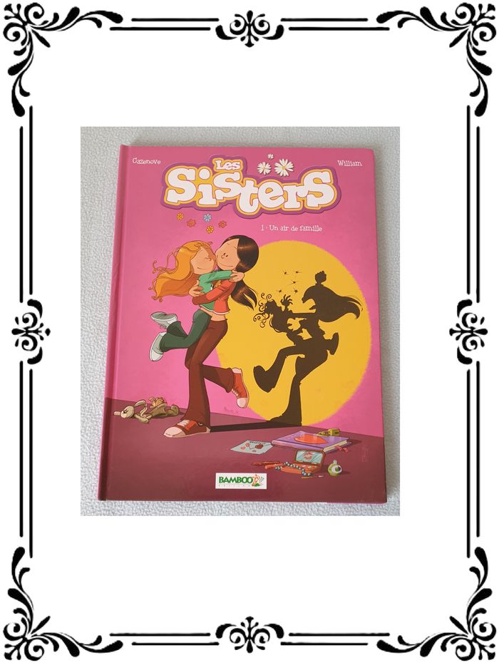 Les Sisters Tome 1.