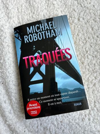 Traquées