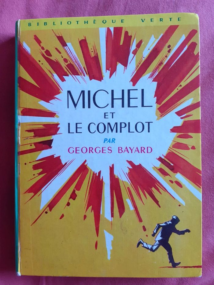 Michel et le complot par Georges Bayard