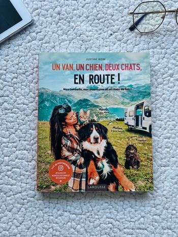 Un van, un chien, deux chats, en route ! de Justine WDM