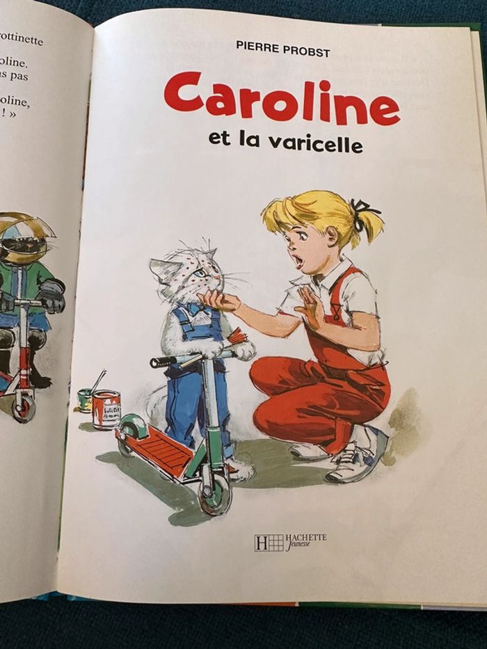 Livre Caroline et la Varicelle Pierre Probst Hachette Jeunesse album multicolore couleurs - photo numéro 3