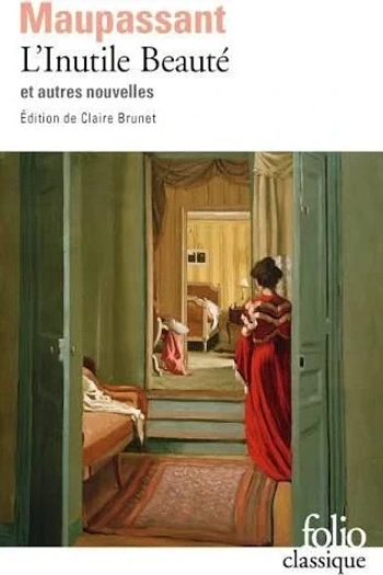 L'inutile beauté - Guy de Maupassant