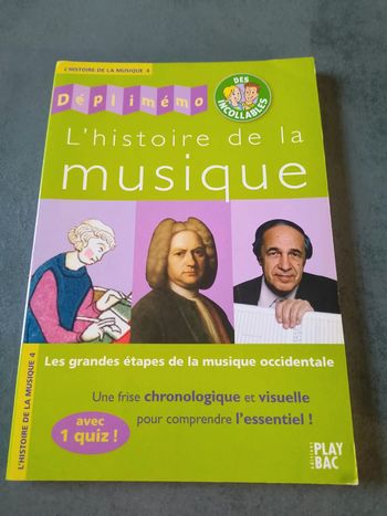Vends livre l'histoire de la musique ( deplimemo )