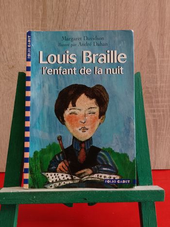Louis Braille, l'enfant de la nuit