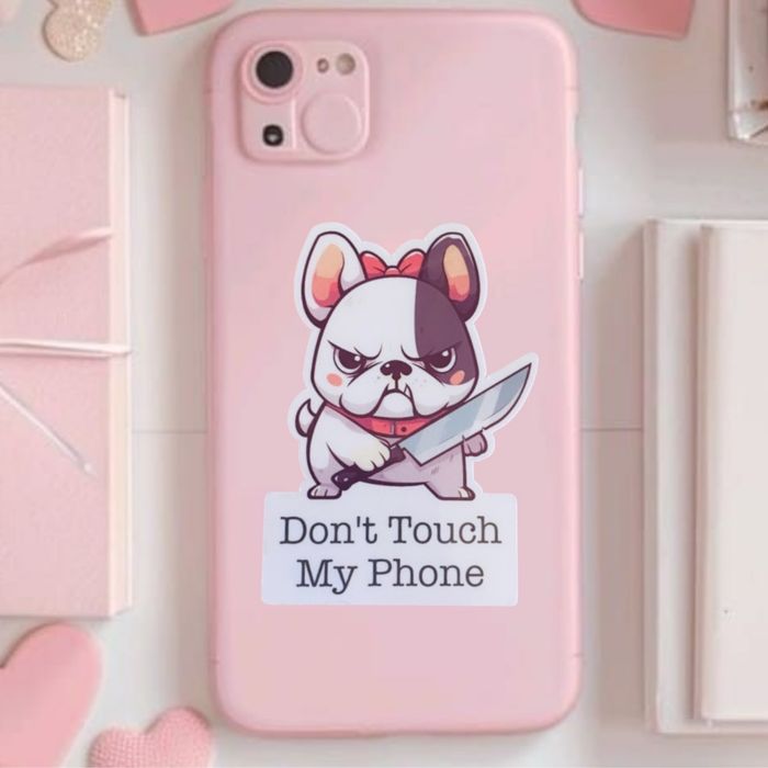 Sticker Autocollant Don’t Touch My Phone Chien