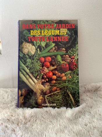Livre « dans votre jardin dans les légumes toute l’année »