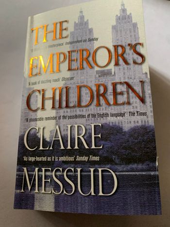 The emperor’s children -  Claire Messud 