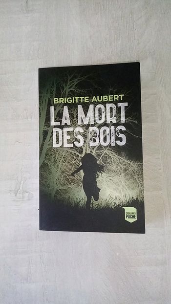 La mort des bois
