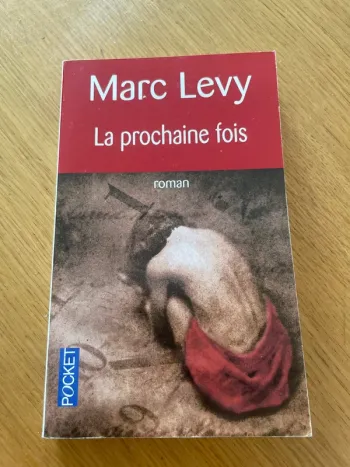 La prochaine fois