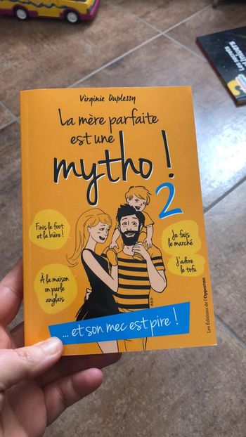 La mère parfaite est une mytho tome 2
