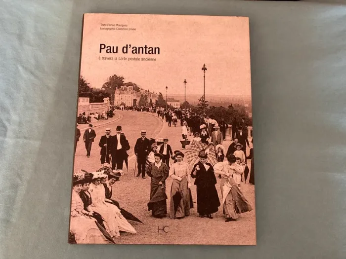 Pau d'antan à travers des cartes postales anciennes