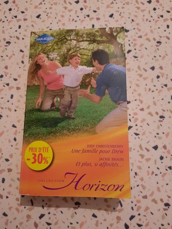Livre: Une famille pour Drew & Et plus, si affinités - Harlequin