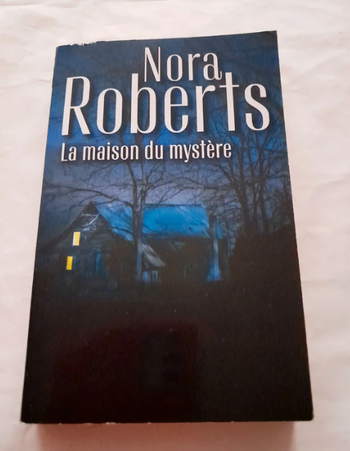 La maison du mystère Nora Roberts