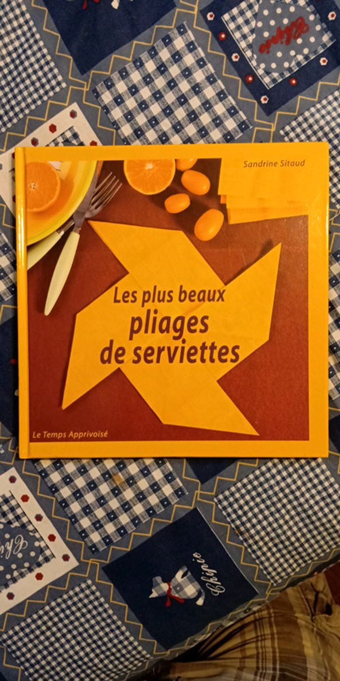 Les plus beaux pliages de serviettes